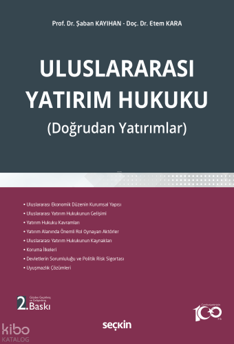 Uluslararası Yatırım Hukuku;(Doğrudan Yatırımlar)