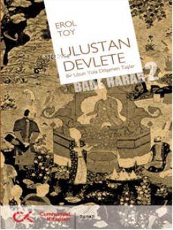 Ulustan Devlete - Kitapiks.com