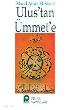 Ulus'tan Ümmet'e