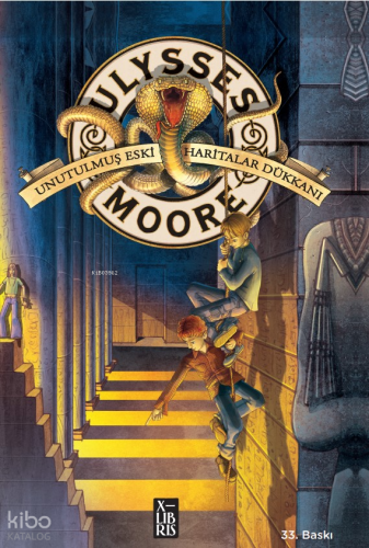 Ulysses Moore 2 - Unutulmuş Eski Haritalar Dükkanı