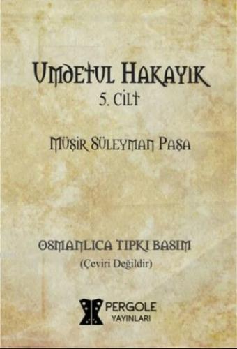Umdetül Hakayık 5. Cilt