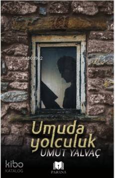 Umuda Yolculuk