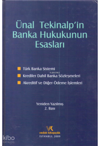 Ünal Tekinalp'in Banka Hukukunun Esasları