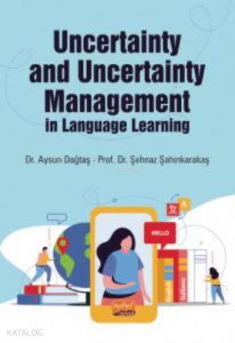 Uncertainty and Uncertainty Management in Language Learning