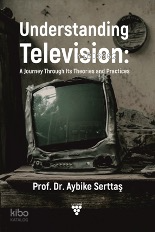 Understanding Television