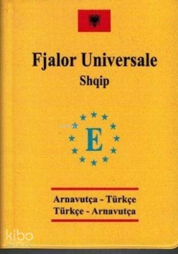 Universal Cep Sözlük Arnavutça-Türkçe/Türkçe-Arnavutça