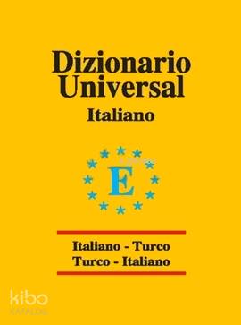 Universal Sözlük İtalyanca Türkçe - Türkçe İtalyanca