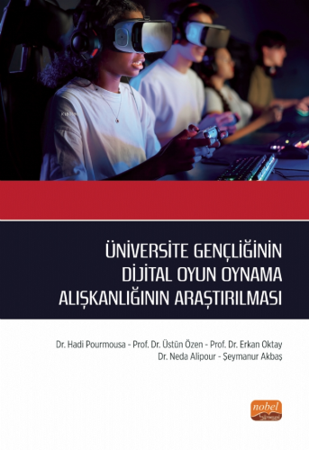 Üniversite Gençliğinin Dijital Oyun Oynama Alışkanlığının Araştırılmas