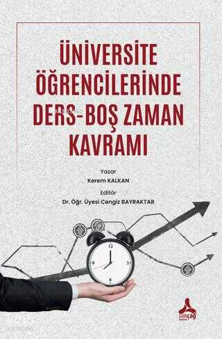 Üniversite Öğrencilerinde Ders-Boş Zaman Kavramı