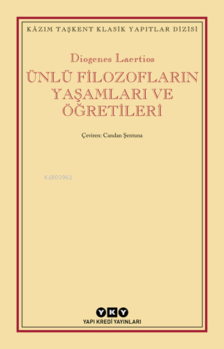 Ünlü Filozofların Yaşamları ve Öğretileri - Kitapiks.com