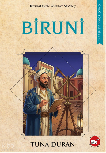 Ünlü Türk Dâhileri - Biruni