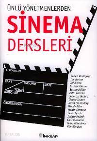 Ünlü Yönetmenlerden Sinema Dersleri