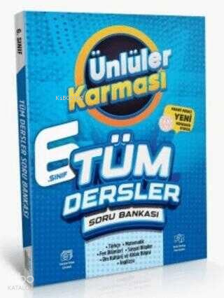 Ünlüler Karması 6. Sınıf Tüm Dersler Soru Bankası