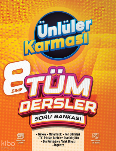Ünlüler Karması 8. Sınıf Tüm Dersler Soru Bankası