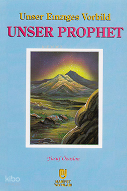 Unser Prophet (Almanca Hazreti Muhammed)