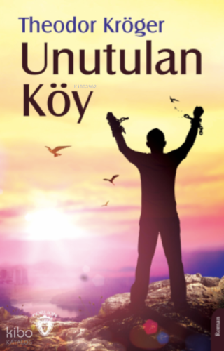 Unutulan Köy