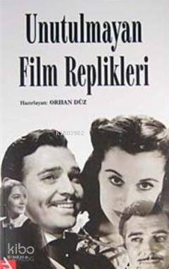 Unutulmayan Film Replikleri