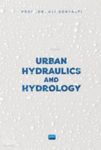 Urban Hydraulics and Hydrology