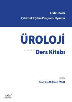 Üroloji Ders Kitabı,Çıktı Odaklı Çekirdek Eğitim Programı