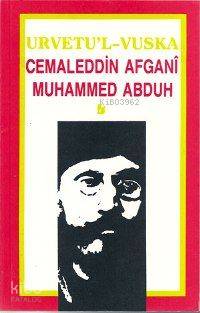 Urvetu'l Vuska; Büyük Kurtuluş Mücadelesi