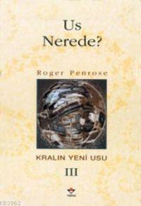 Us Nerede?; Kralın Yeni Usu Iıı - Kitapiks.com