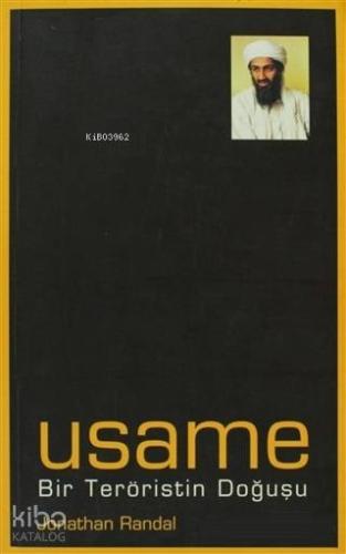 Usame Bir Teröristin Doğuşu