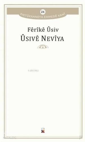 Üsive Neviya Pirtükxaneya Ehmede Xani 21