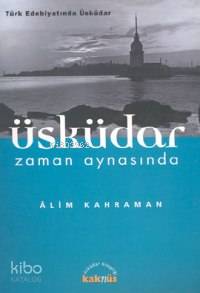 Üsküdar Zaman Aynasında
