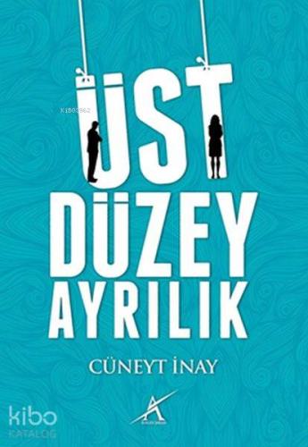 Üst Düzey Ayrılık