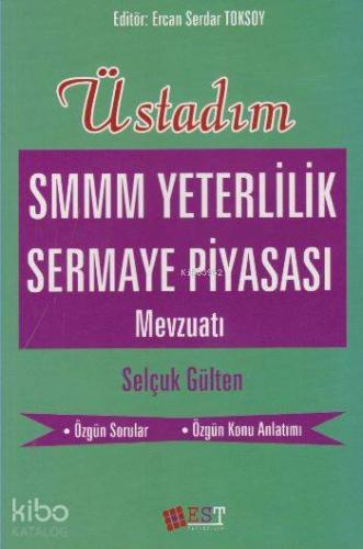 Üstadım SMMM Yeterlilik Sermaye Piyasası Mevzuatı