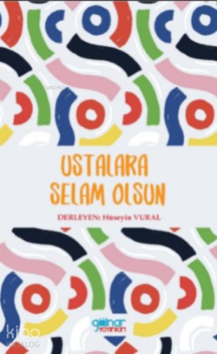 Ustalara Selam Olsun