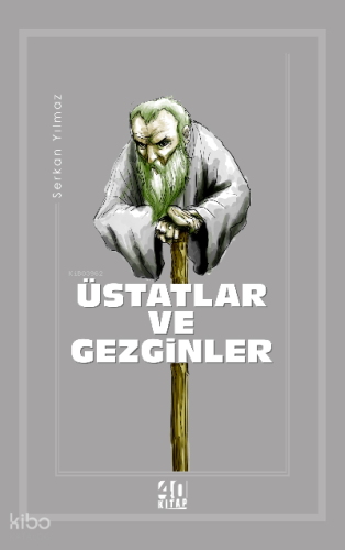 Üstatlar ve Gezginler
