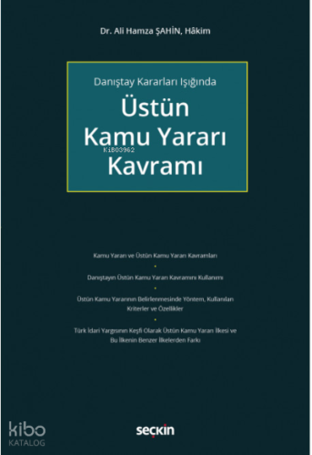 Üstün Kamu Yararı Kavramı
