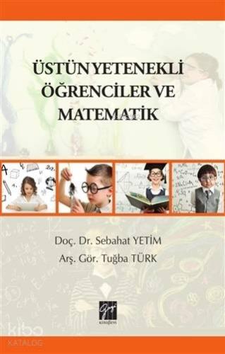 Üstün Yetenekli Öğrenciler ve Matematik