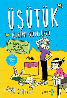 Üşütük Kızın Günlüğü; Yenilme Kızlar Ortalığı Karıştırıyor
