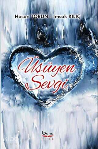 Üşüyen Sevgi - Kitapiks.com