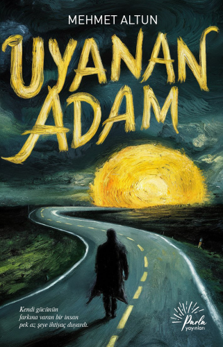 Uyanan Adam - Kitapiks.com