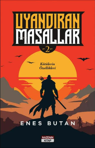 Uyandıran Masallar 2 Kötülerin Özellikleri