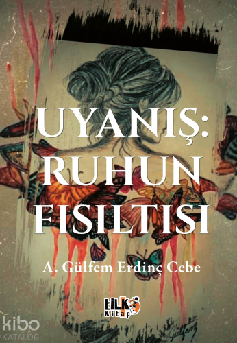 Uyanış: Ruhun Fısıltısı
