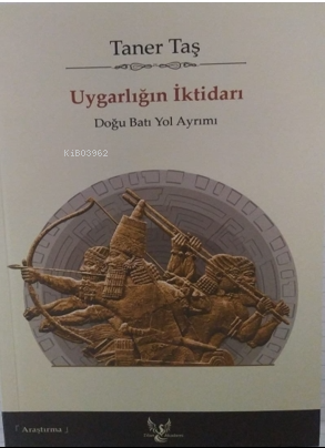 Uygarlığın İktidarı