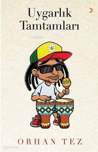 Uygarlık Tamtamları