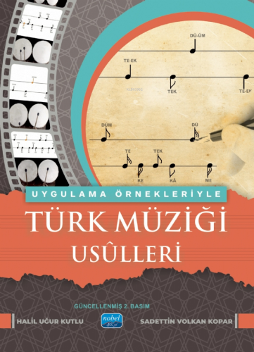 Uygulama Örnekleriyle Türk Müziği Usûlleri - Kitapiks.com