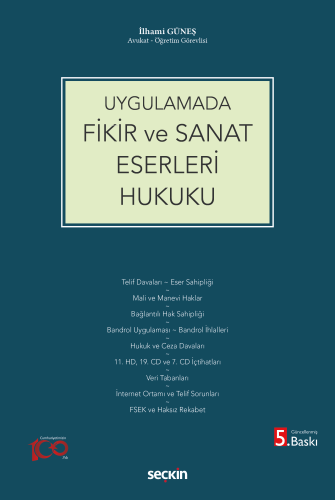 Uygulamada Fikir ve Sanat Eserleri Hukuku - Kitapiks.com