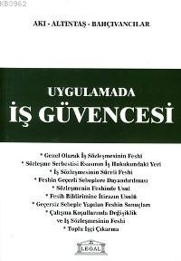 Uygulamada İş Güvencesi