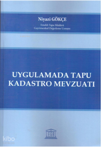 Uygulamada Tapu Kadastro Mevzuatı