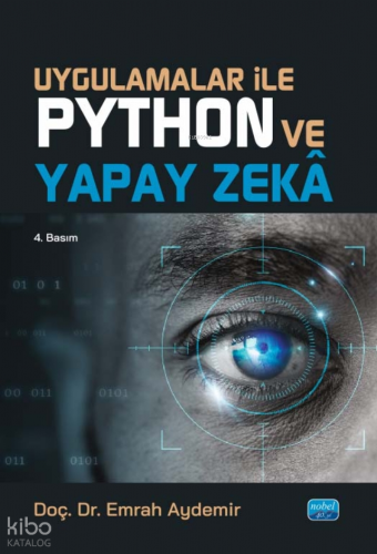 Uygulamalar ile Python ve Yapay Zekâ