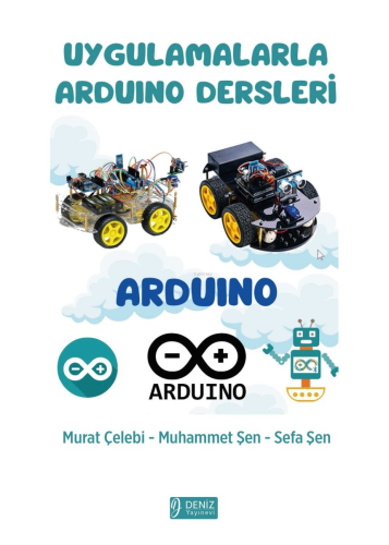 Uygulamalarla Ardunio Dersleri