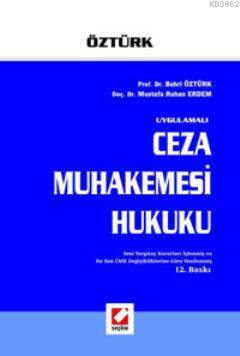 Uygulamalı Ceza Muhakemesi Hukuku - Kitapiks.com