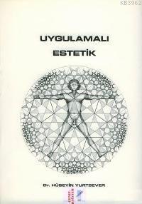 Uygulamalı Estetik - Kitapiks.com