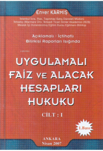 Uygulamalı Faiz ve Alacak Hesapları Hukuku - Kitapiks.com
